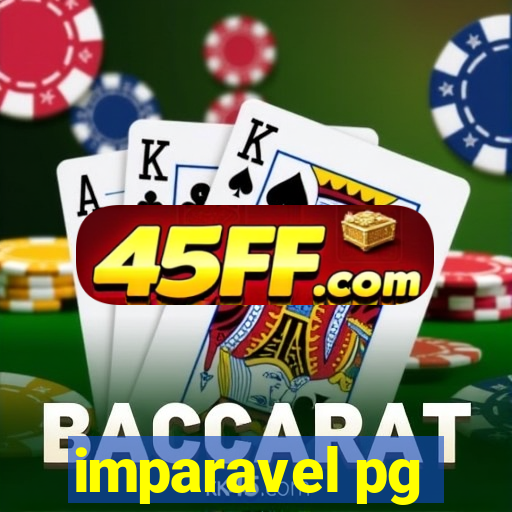 imparavel pg